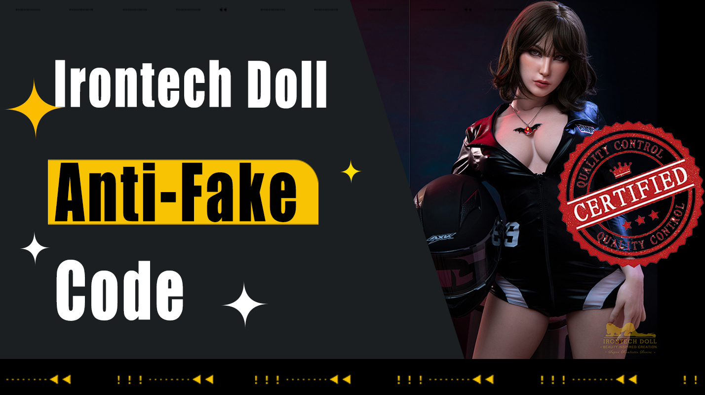 Irontechdoll-Anti Faux Code